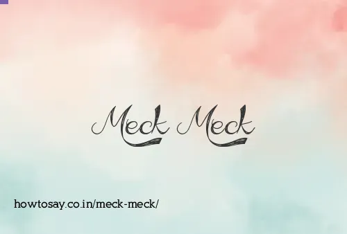 Meck Meck