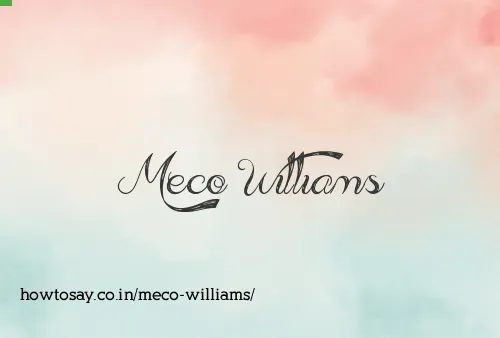 Meco Williams