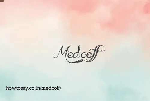 Medcoff