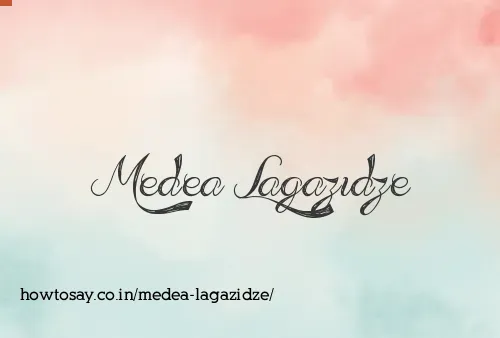 Medea Lagazidze