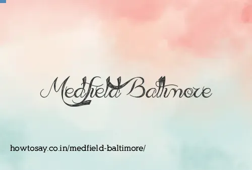 Medfield Baltimore