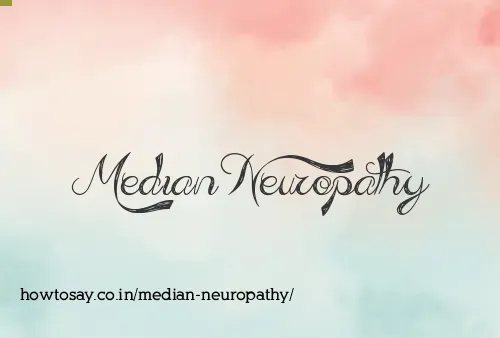 Median Neuropathy