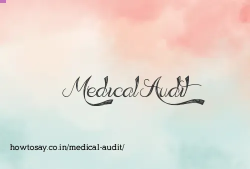 Medical Audit