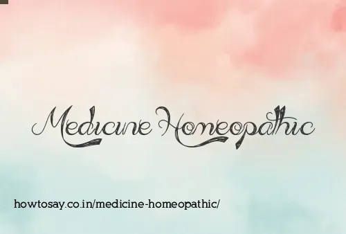 Medicine Homeopathic