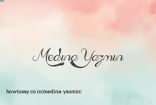 Medina Yazmin