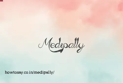 Medipally