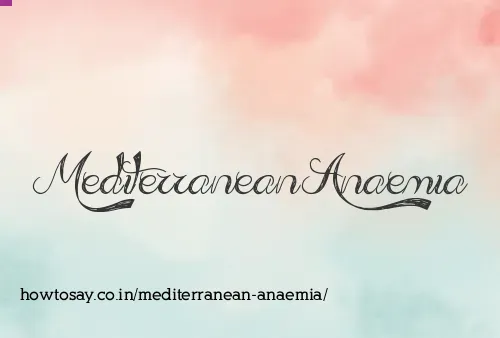 Mediterranean Anaemia