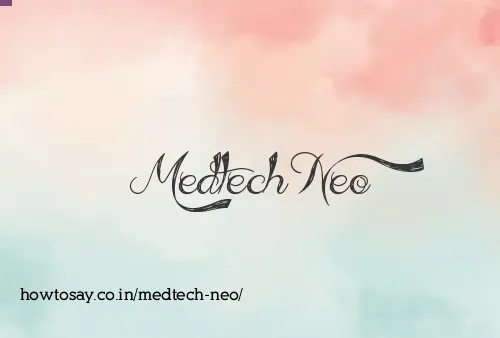 Medtech Neo