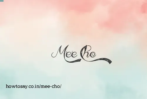 Mee Cho