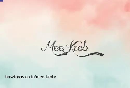 Mee Krob