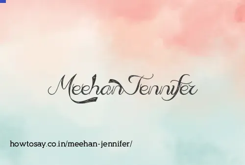 Meehan Jennifer