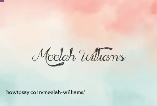 Meelah Williams