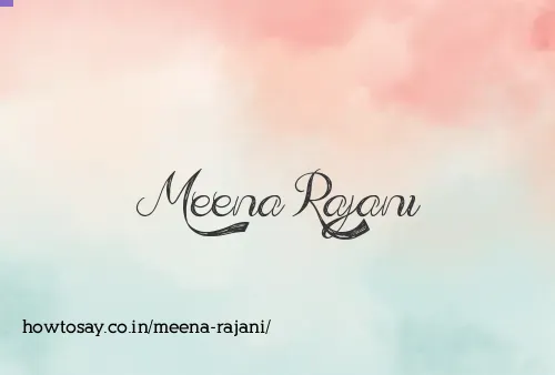Meena Rajani