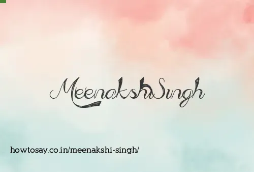 Meenakshi Singh
