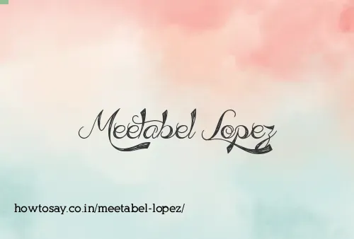 Meetabel Lopez