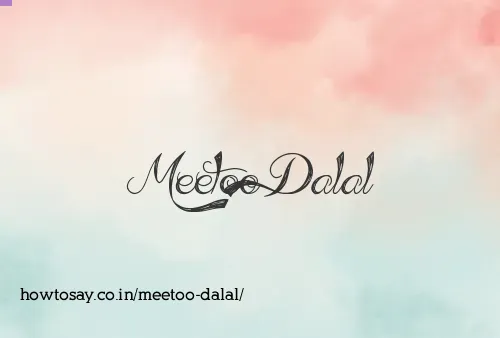 Meetoo Dalal