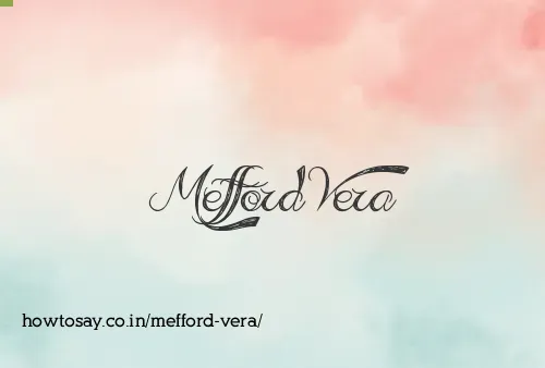 Mefford Vera