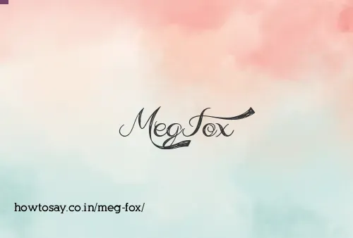 Meg Fox