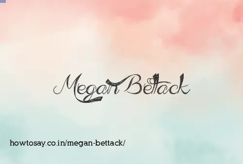 Megan Bettack