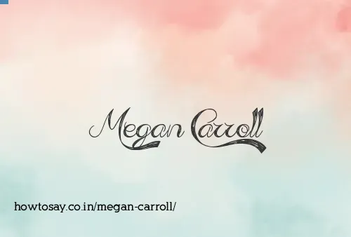 Megan Carroll