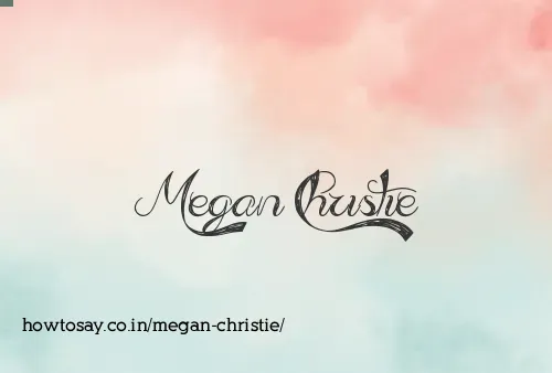 Megan Christie