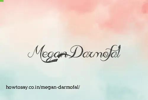Megan Darmofal