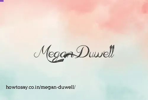 Megan Duwell