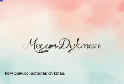Megan Dykman