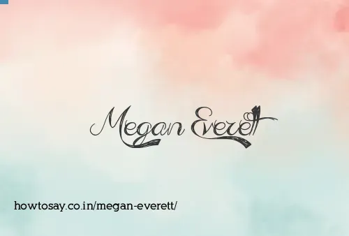 Megan Everett