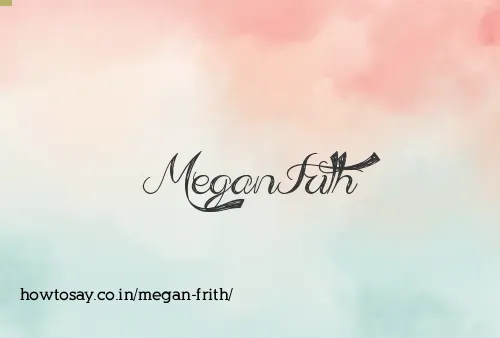 Megan Frith