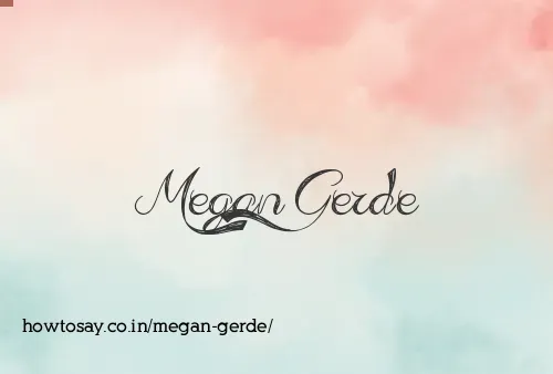Megan Gerde