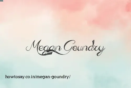 Megan Goundry