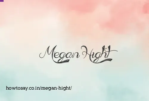 Megan Hight