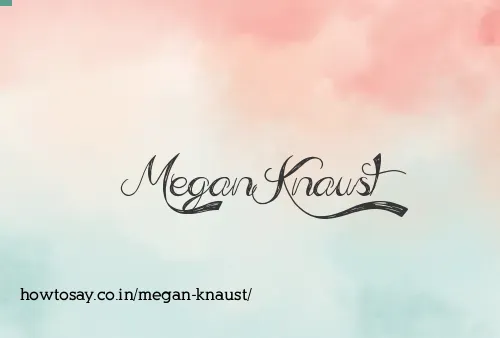 Megan Knaust