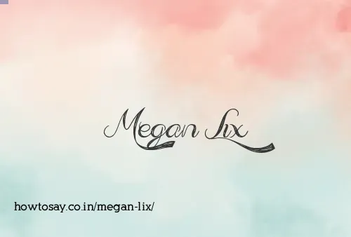Megan Lix