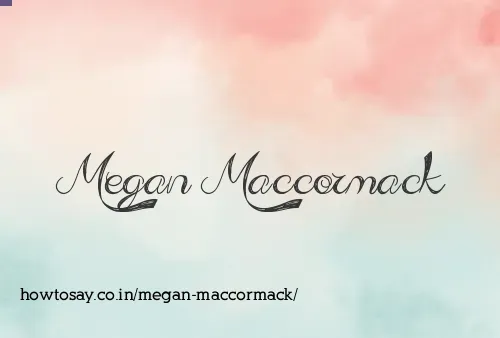 Megan Maccormack
