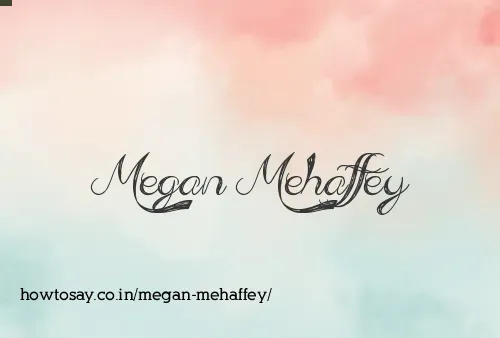 Megan Mehaffey