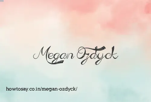 Megan Ozdyck