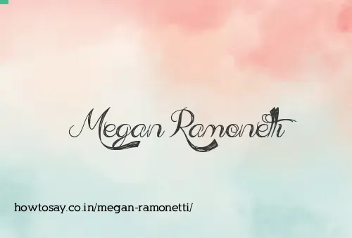 Megan Ramonetti