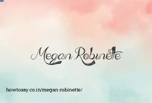 Megan Robinette