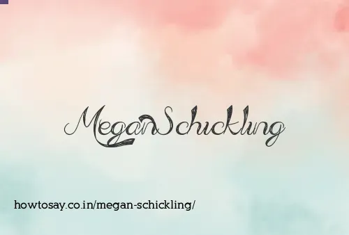 Megan Schickling