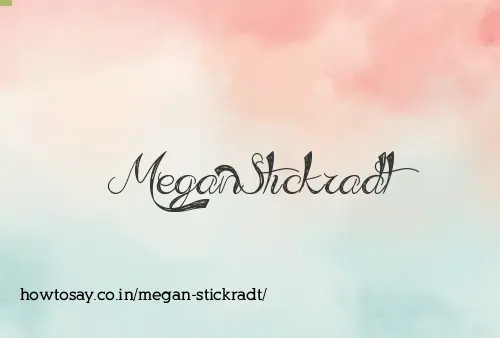 Megan Stickradt