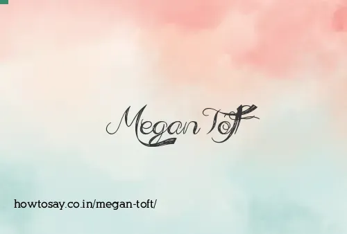 Megan Toft