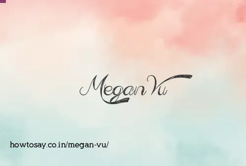 Megan Vu