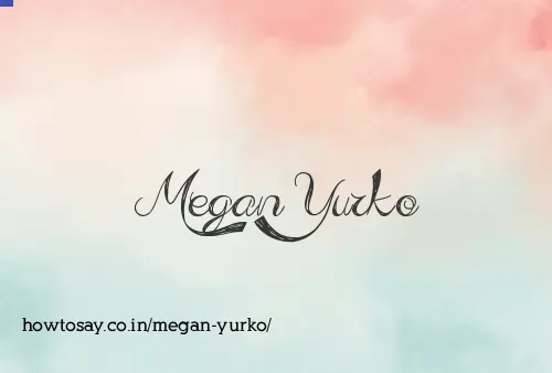 Megan Yurko