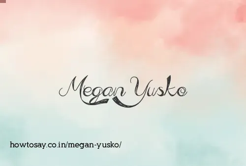 Megan Yusko