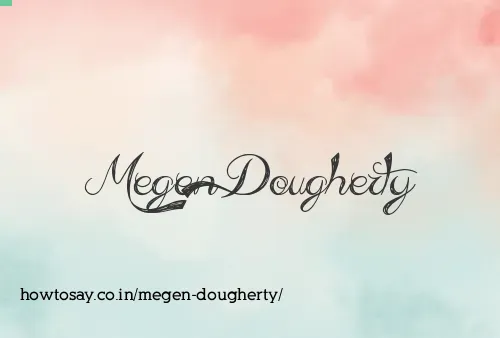 Megen Dougherty