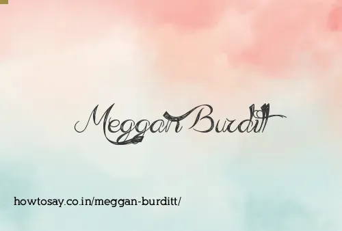 Meggan Burditt