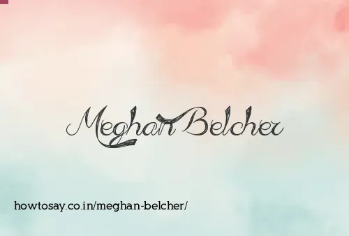 Meghan Belcher