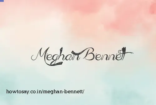 Meghan Bennett